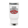 Nurse Practitioner...Big Deal - Stainless Steel Travel Mug with Handle, 14oz