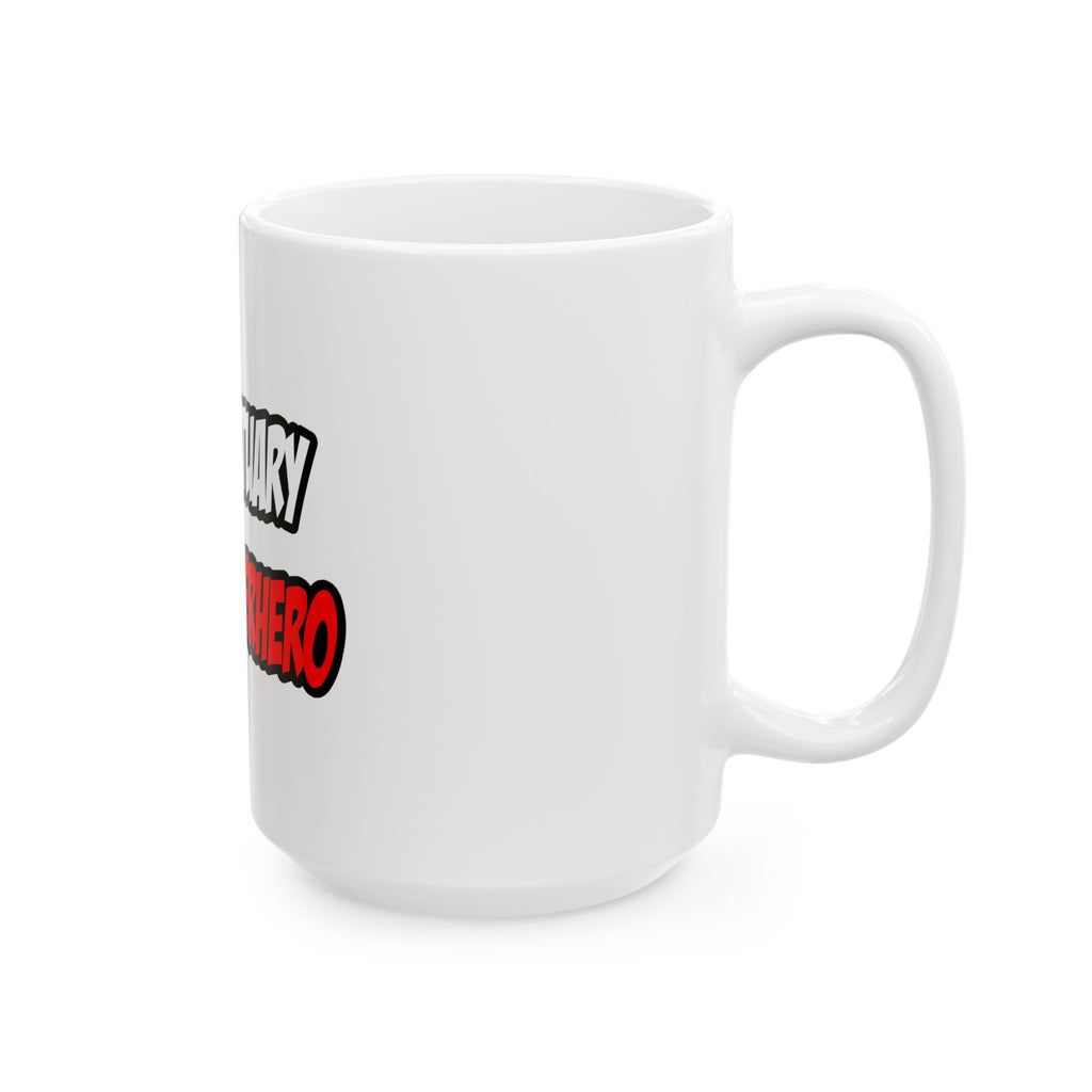 Half Actuary...Half Superhero - Ceramic Mug, (11oz, 15oz)