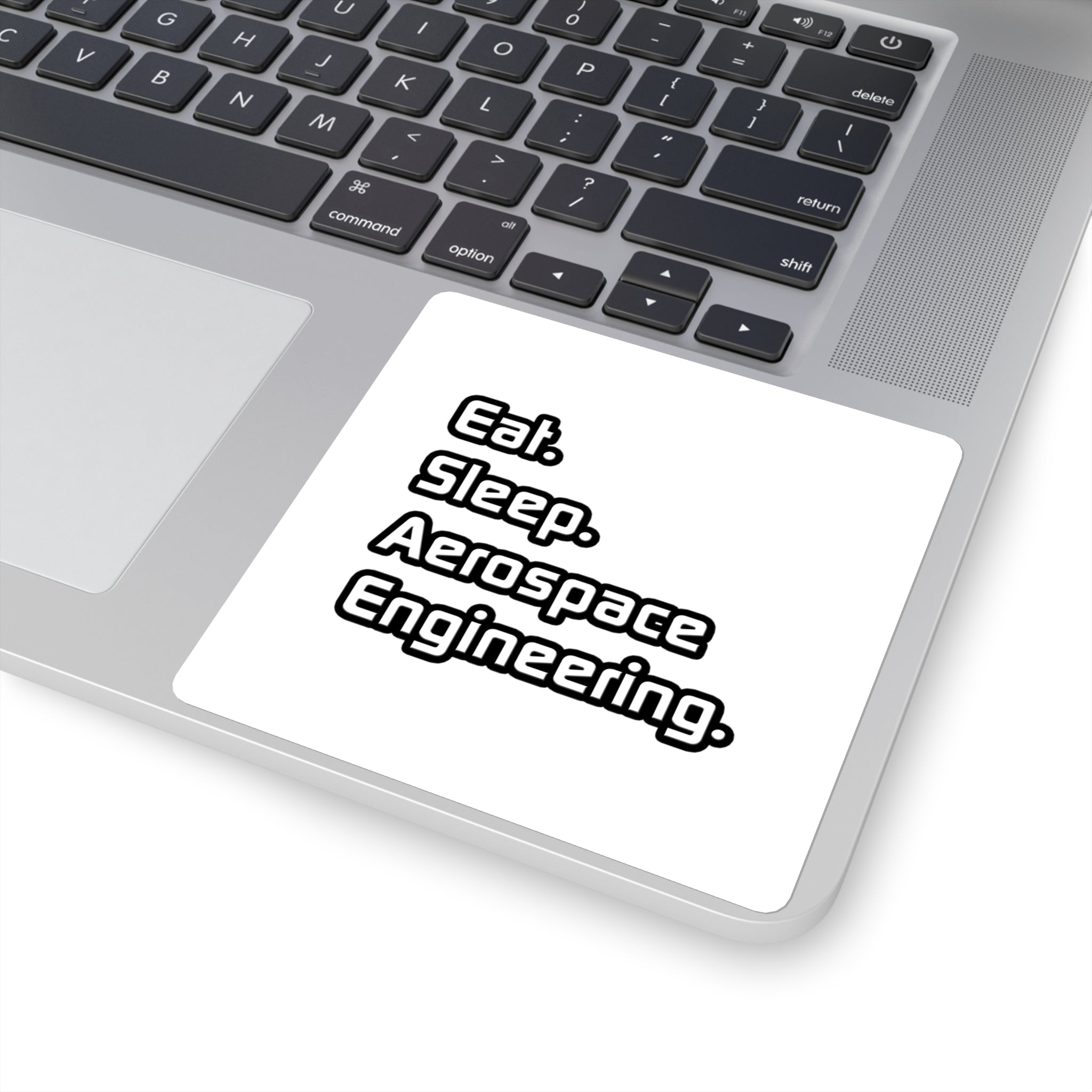 Eat. Sleep. Aerospace Engineering - Square Stickers