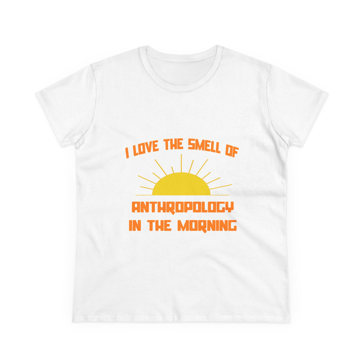 Smell of Anthropology in the Morning - Women's Midweight Cotton Tee