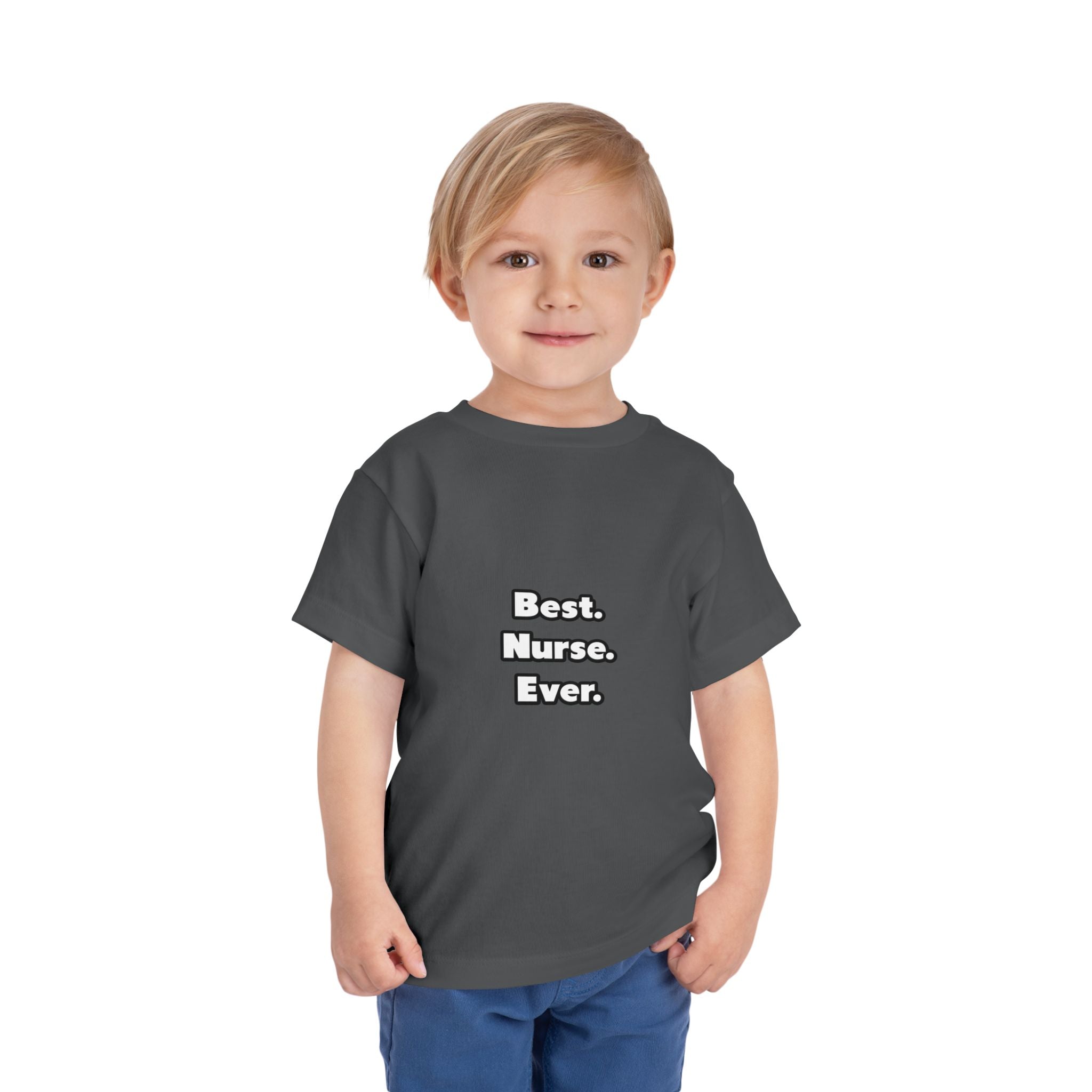 Best. Nurse. Ever - Toddler Short Sleeve Tee