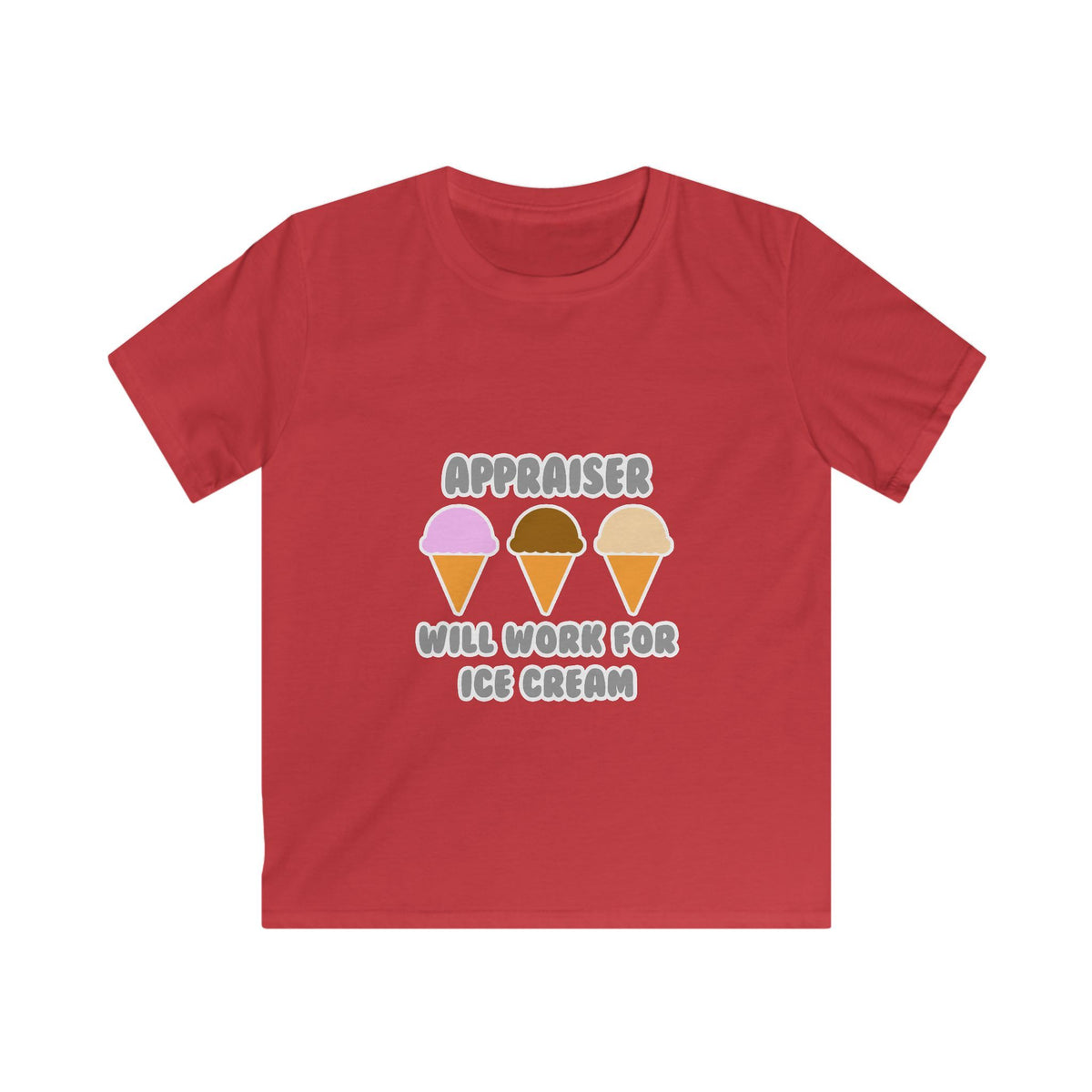 Appraiser ... Will Work For Ice Cream - Kids Softstyle Tee