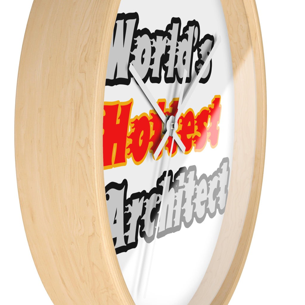 World's Hottest Architect - Wall Clock