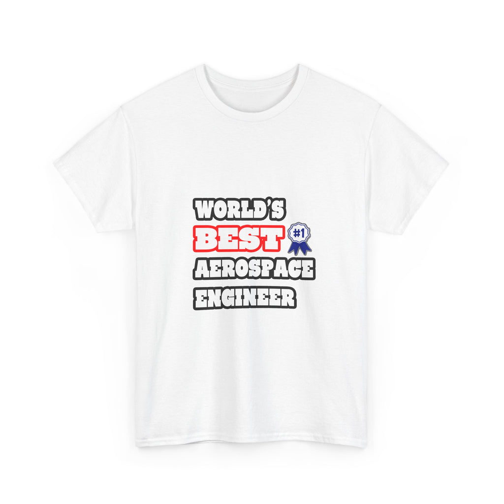 World's Best Aerospace Engineer - Unisex Heavy Cotton Tee