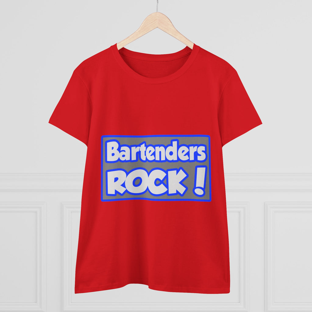 Bartenders Rock! - Women's Midweight Cotton Tee
