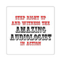 Amazing Audiologist In Action - Square Stickers