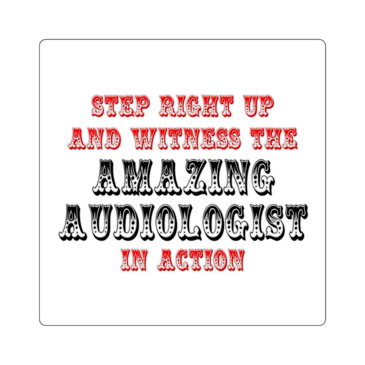 Amazing Audiologist In Action - Square Stickers