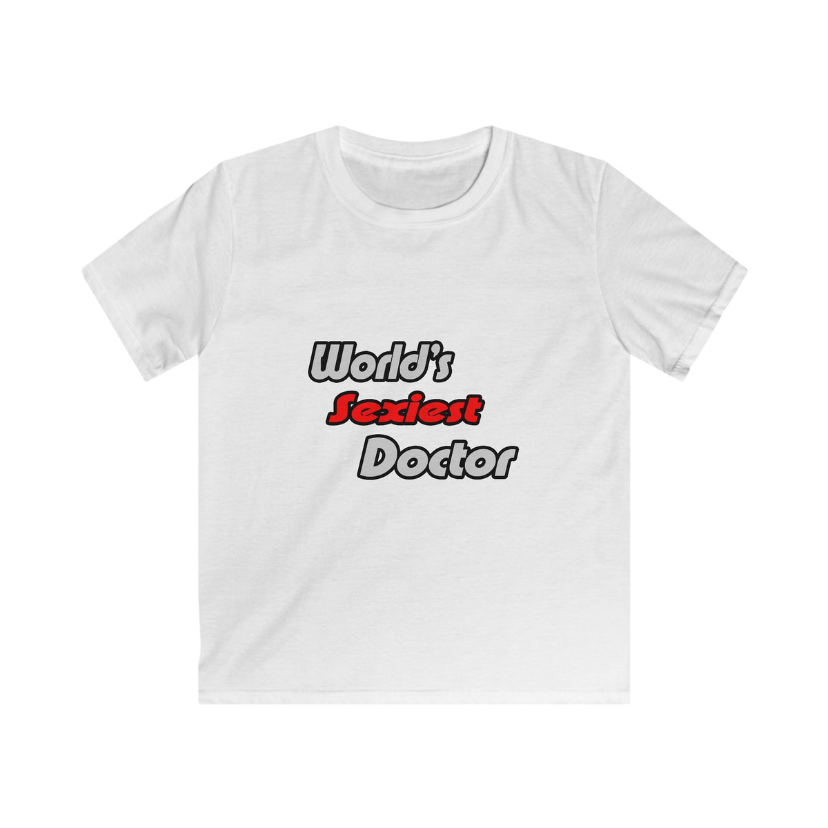 World's Sexiest Doctor - Kids Softstyle Tee