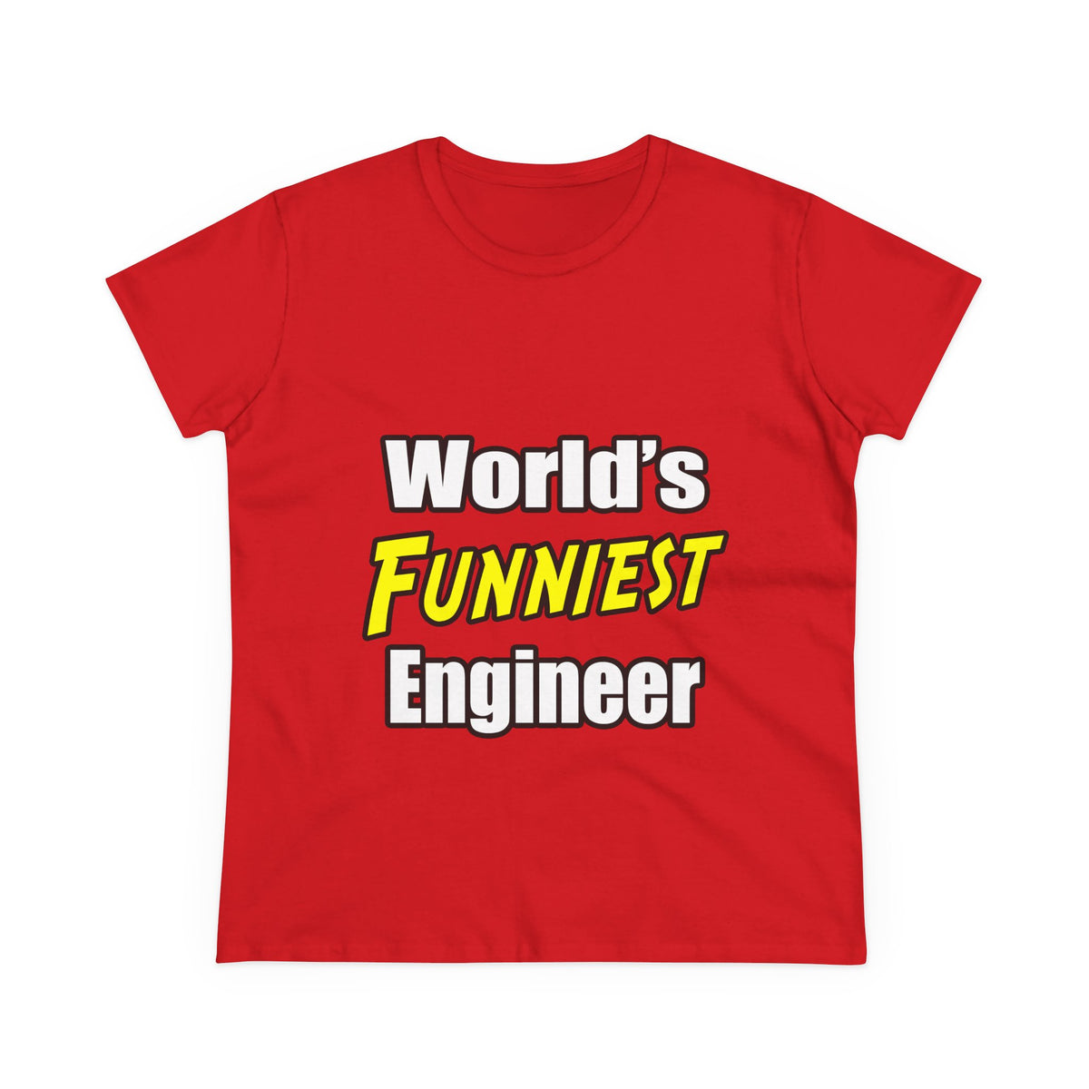 World's Funniest Engineer - Women's Midweight Cotton Tee