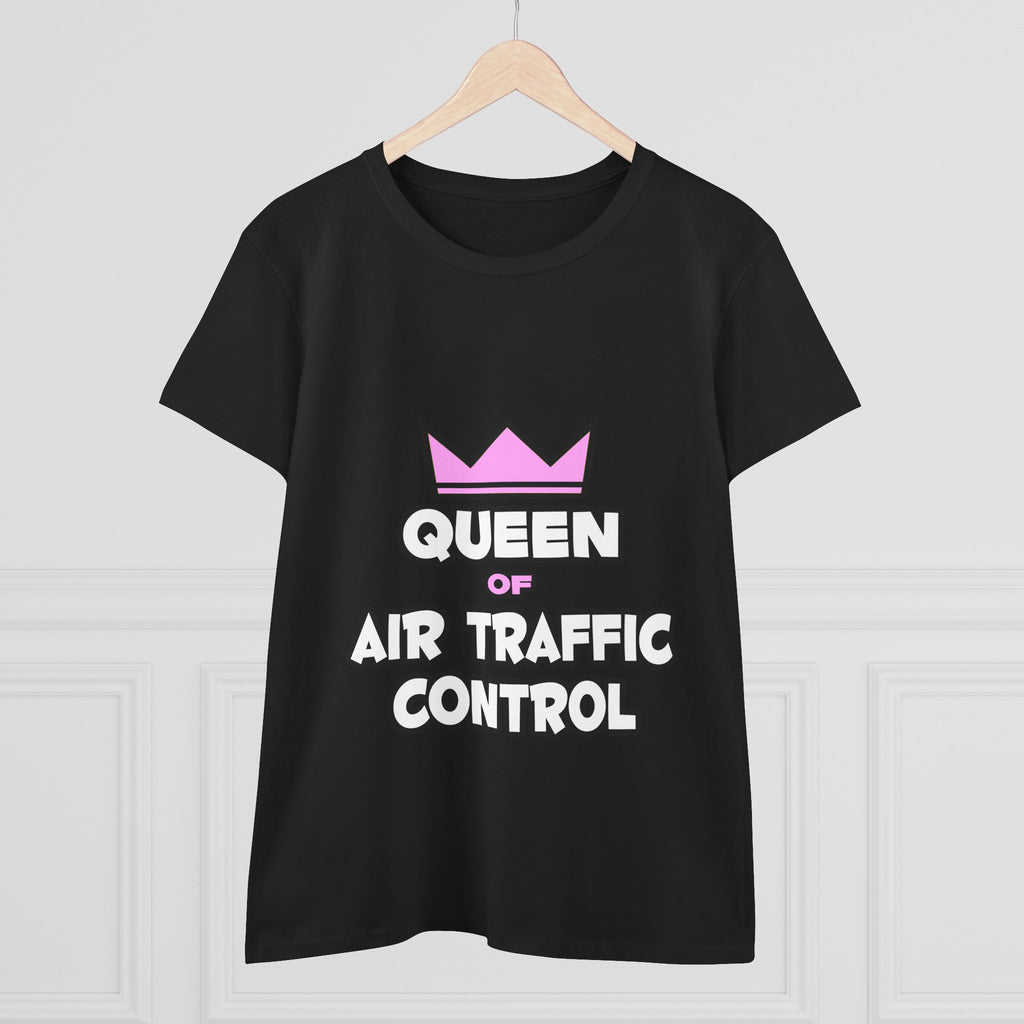 Queen of Air Traffic Control - Women's Midweight Cotton Tee