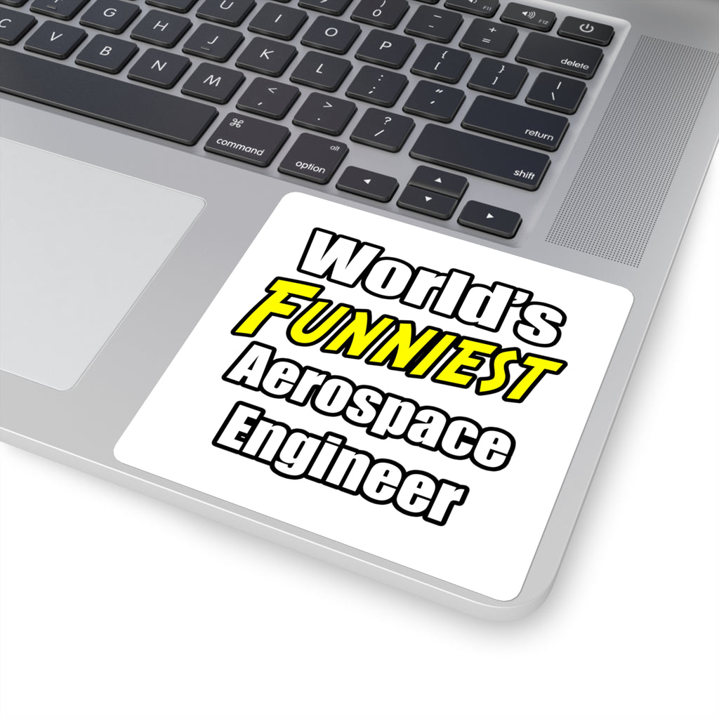 World's Funniest Aerospace Engineer - Square Stickers