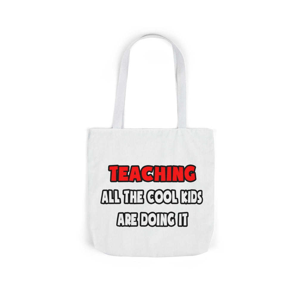 Funny Teacher Shirts and Gifts - Canvas Tote Bag, 5-Color Straps