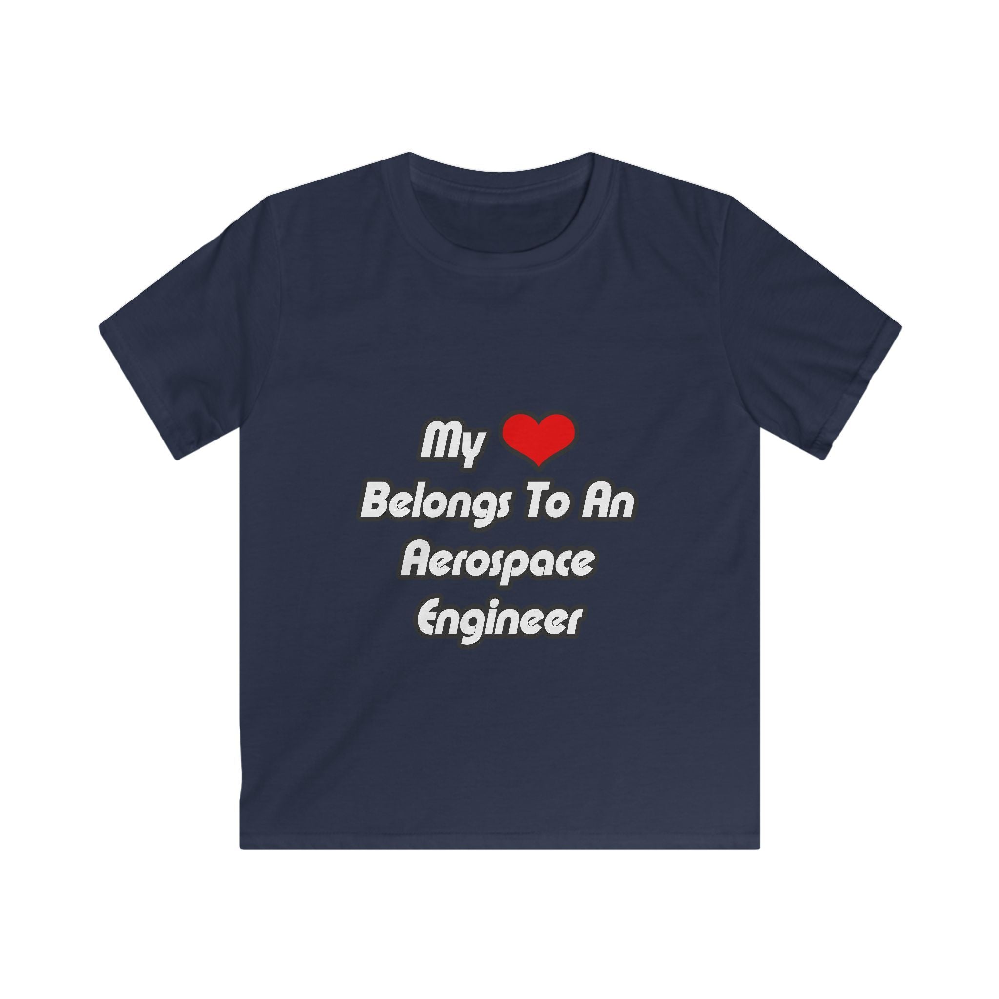 My Heart Belongs To An Aerospace Engineer - Kids Softstyle Tee