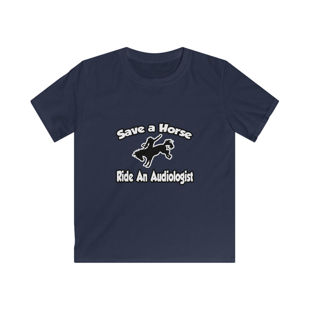 Save a Horse, Ride an Audiologist - Kids Softstyle Tee