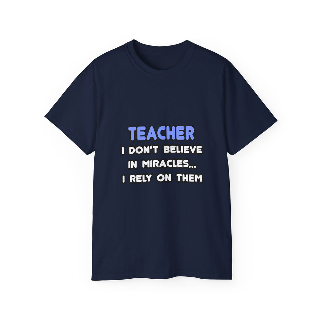 Miracles and Teachers - Unisex Ultra Cotton Tee