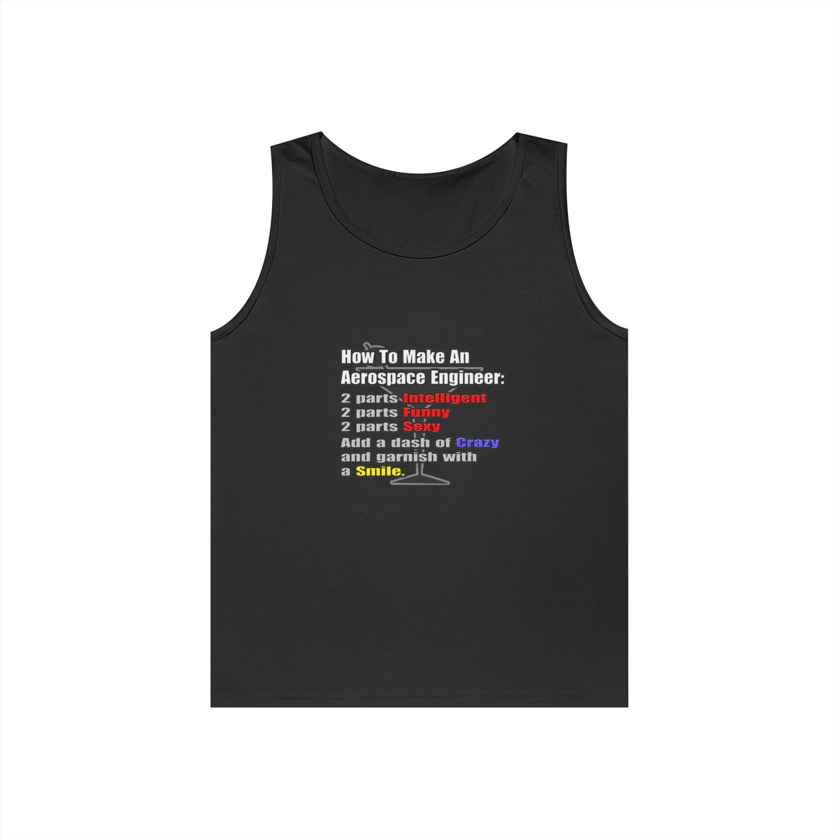 How To Make an Aerospace Engineer - Unisex Heavy Cotton Tank Top