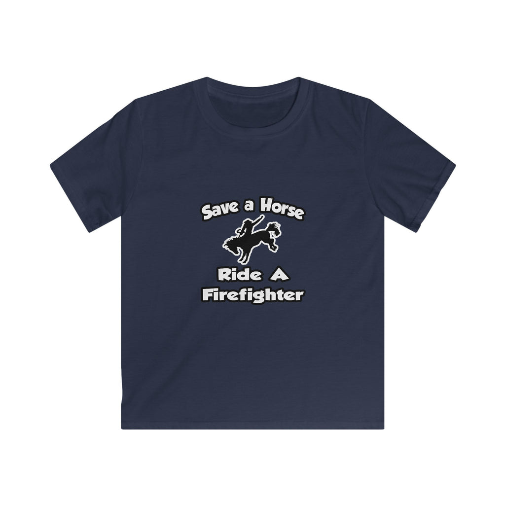 Save a Horse .. Ride a Firefighter - Kids Softstyle Tee