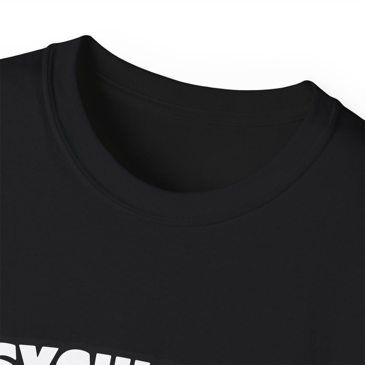 Psychiatric Nurse...Big Deal - Unisex Ultra Cotton Tee