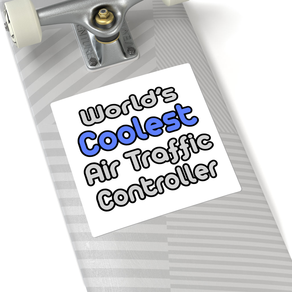 World's Coolest Air Traffic Controller - Square Stickers