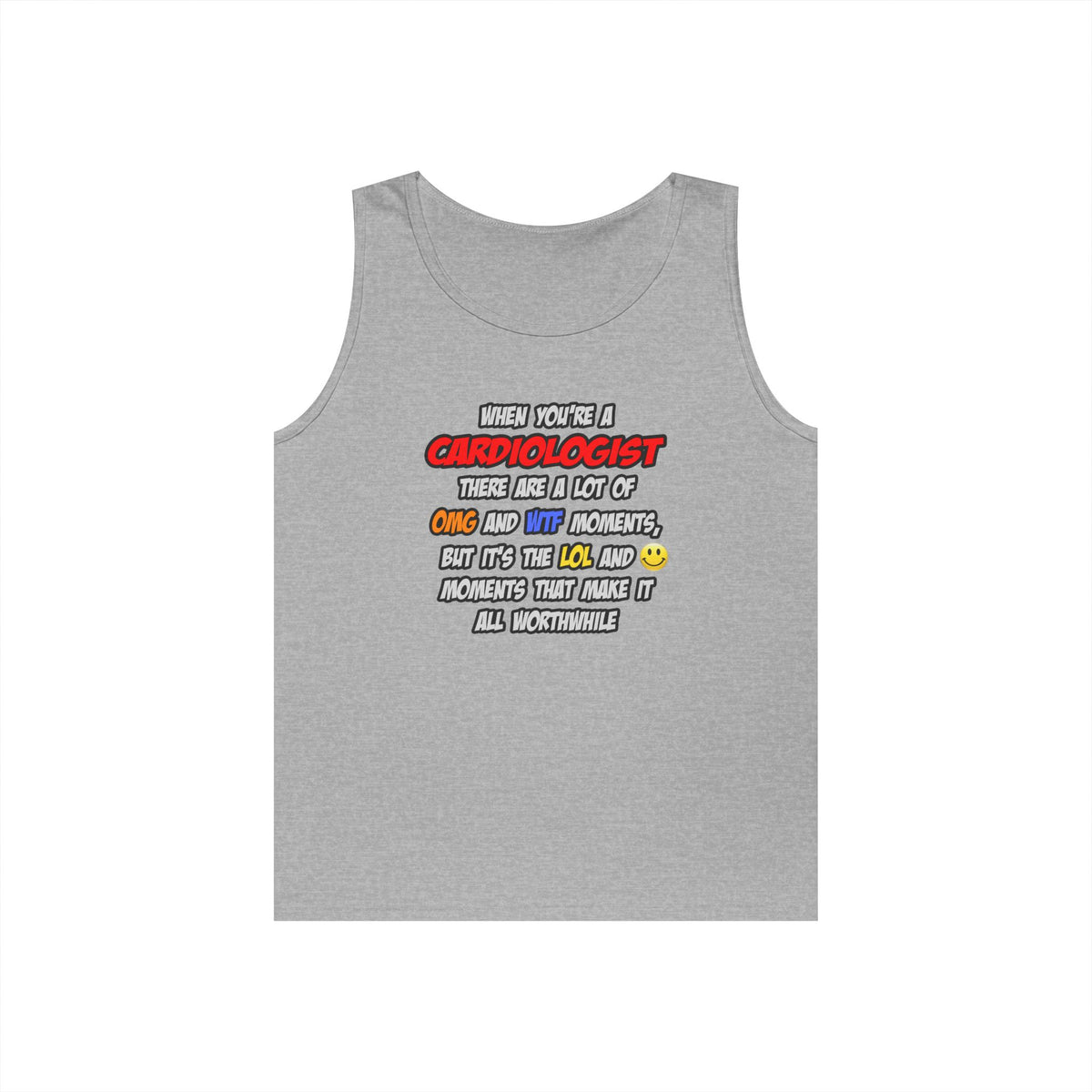 Cardiologist .. OMG WTF LOL - Unisex Heavy Cotton Tank Top
