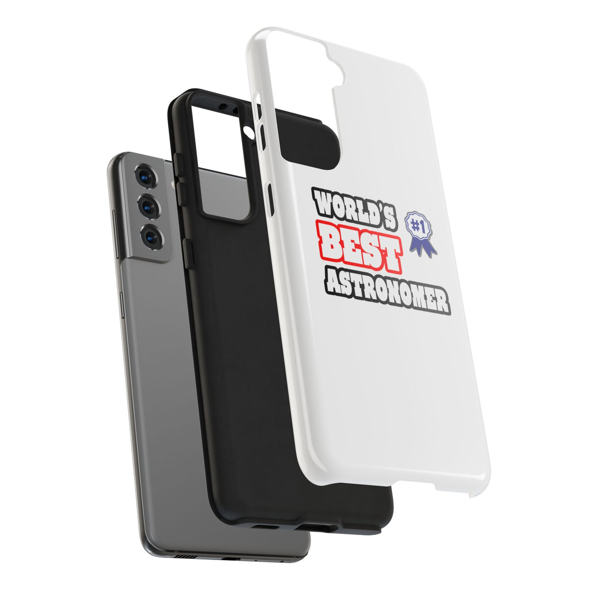 World's Best Astronomer - Tough Phone Cases
