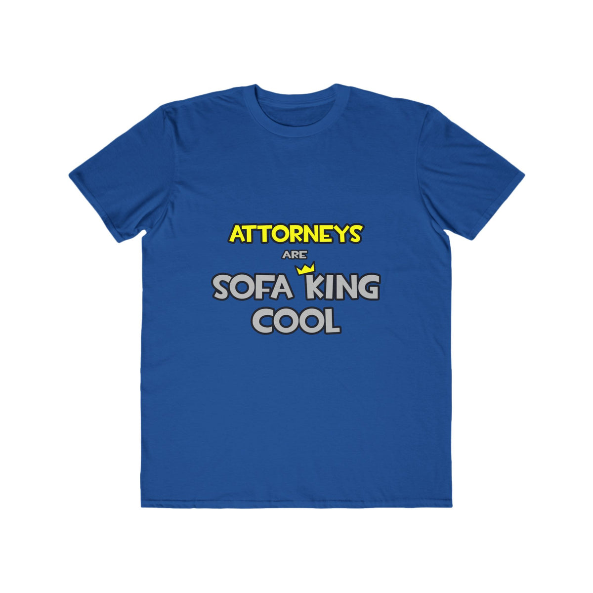 Attorneys Are Sofa King Cool - Men's Lightweight Fashion Tee