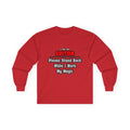 Editor ... Stand Back ... Work My Magic - Unisex Ultra Cotton Long Sleeve Tee