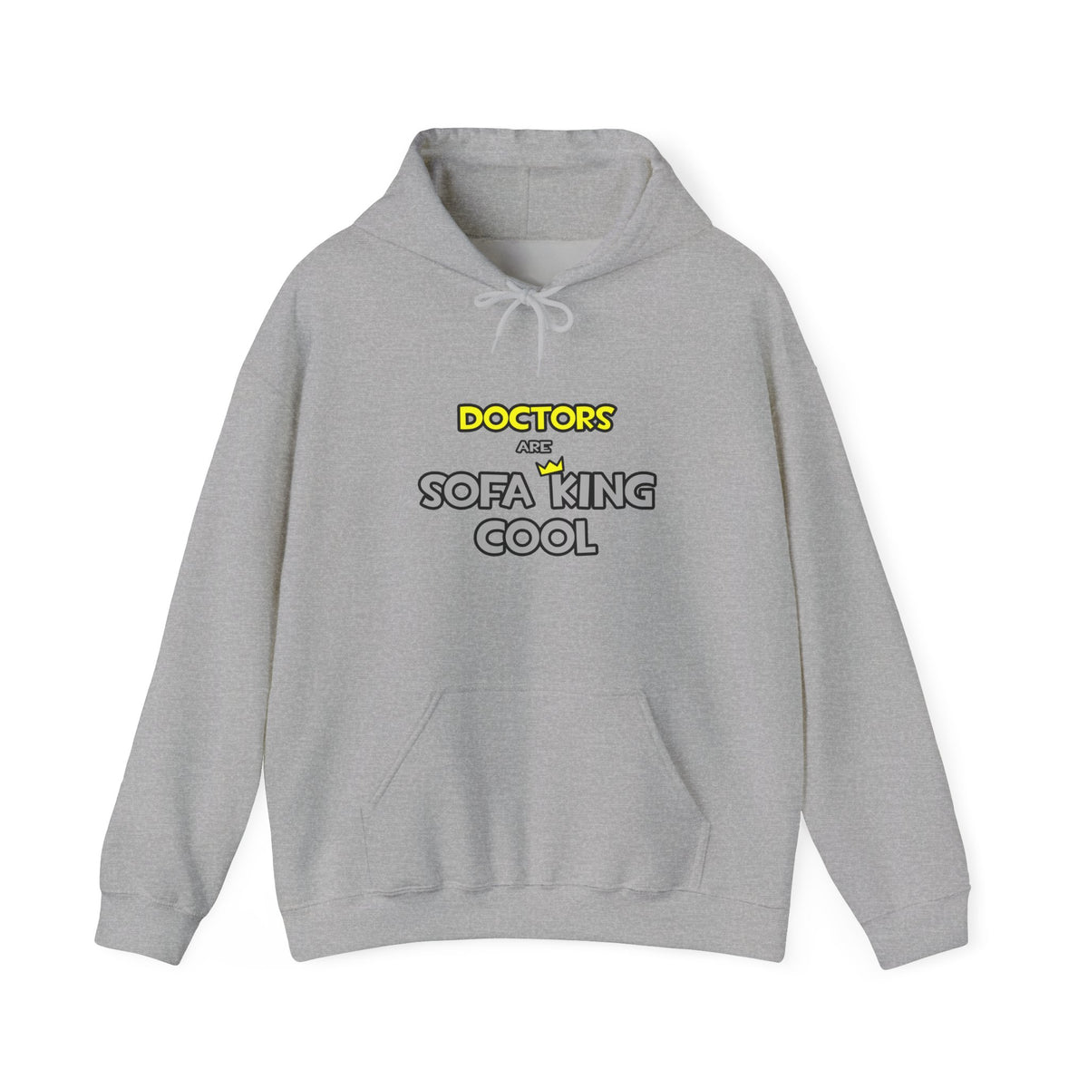 Doctors Are Sofa King Cool - Unisex Heavy Blend™ Hooded Sweatshirt