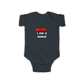 Relax ... I Am A Nurse - Infant Fine Jersey Bodysuit
