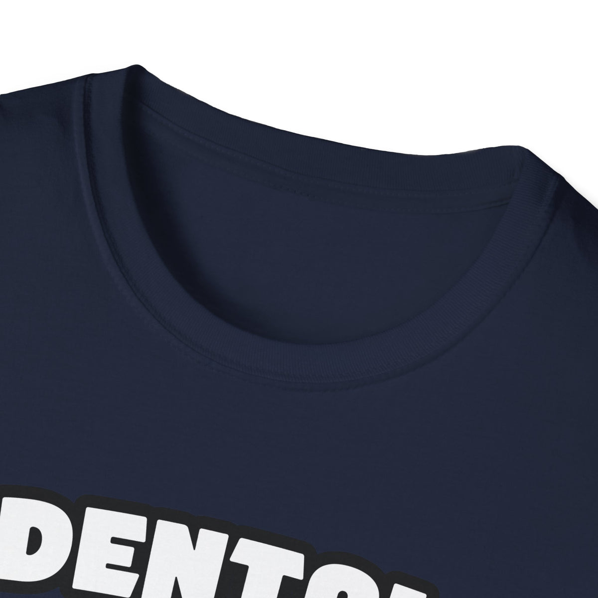 Dental Hygienist...Big Deal - Unisex Softstyle T-Shirt