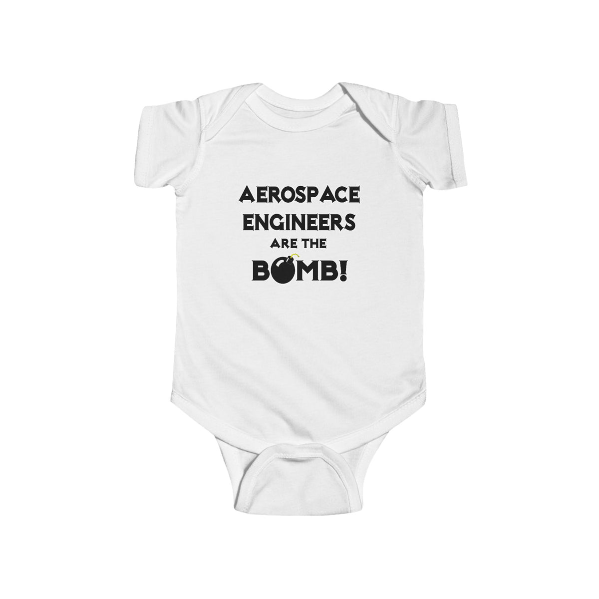 Aerospace Engineers Are The Bomb! - Infant Fine Jersey Bodysuit