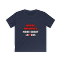 Nurse Midwives Make Great Lovers - Kids Softstyle Tee