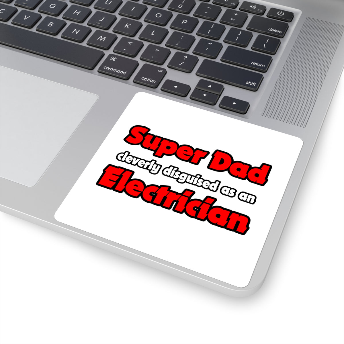 Super Dad ... Electrician - Square Stickers