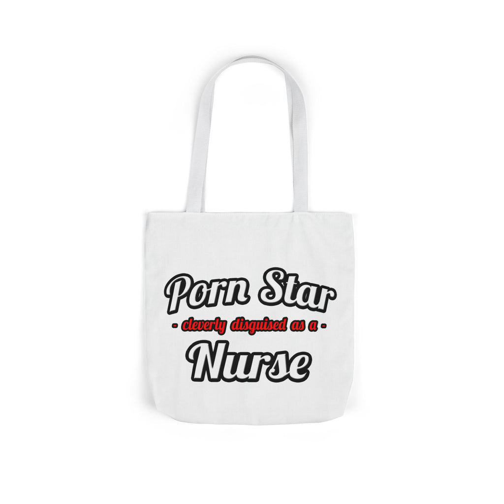 Porn Star...Nurse - Canvas Tote Bag, 5-Color Straps