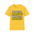 Everyday's An Adventure...Biologist - Unisex Softstyle T-Shirt