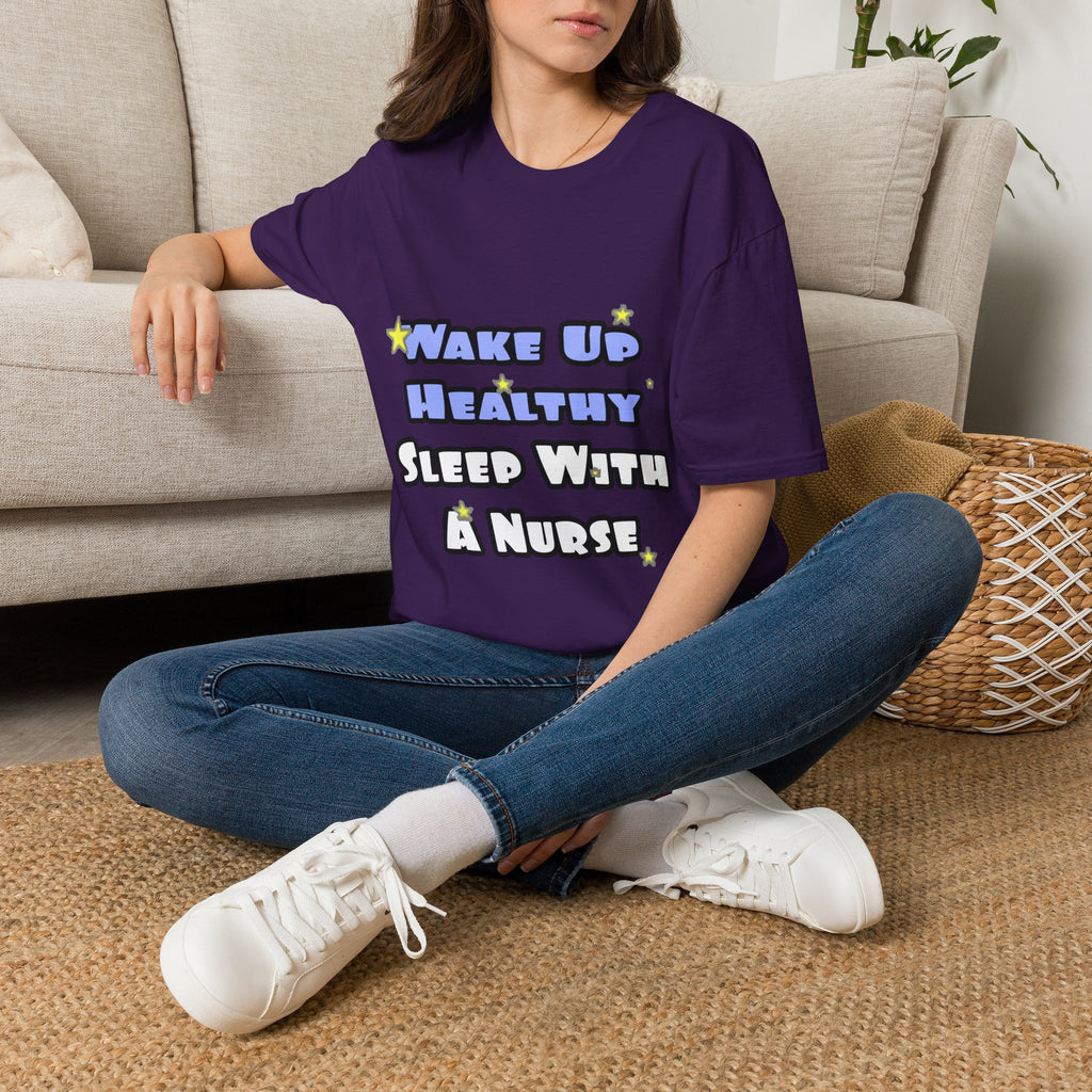 Wake Up Healthy...Sleep With a Nurse - Unisex Softstyle T-Shirt