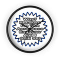 Aerospace Engineer...Because I Said So - Wall Clock