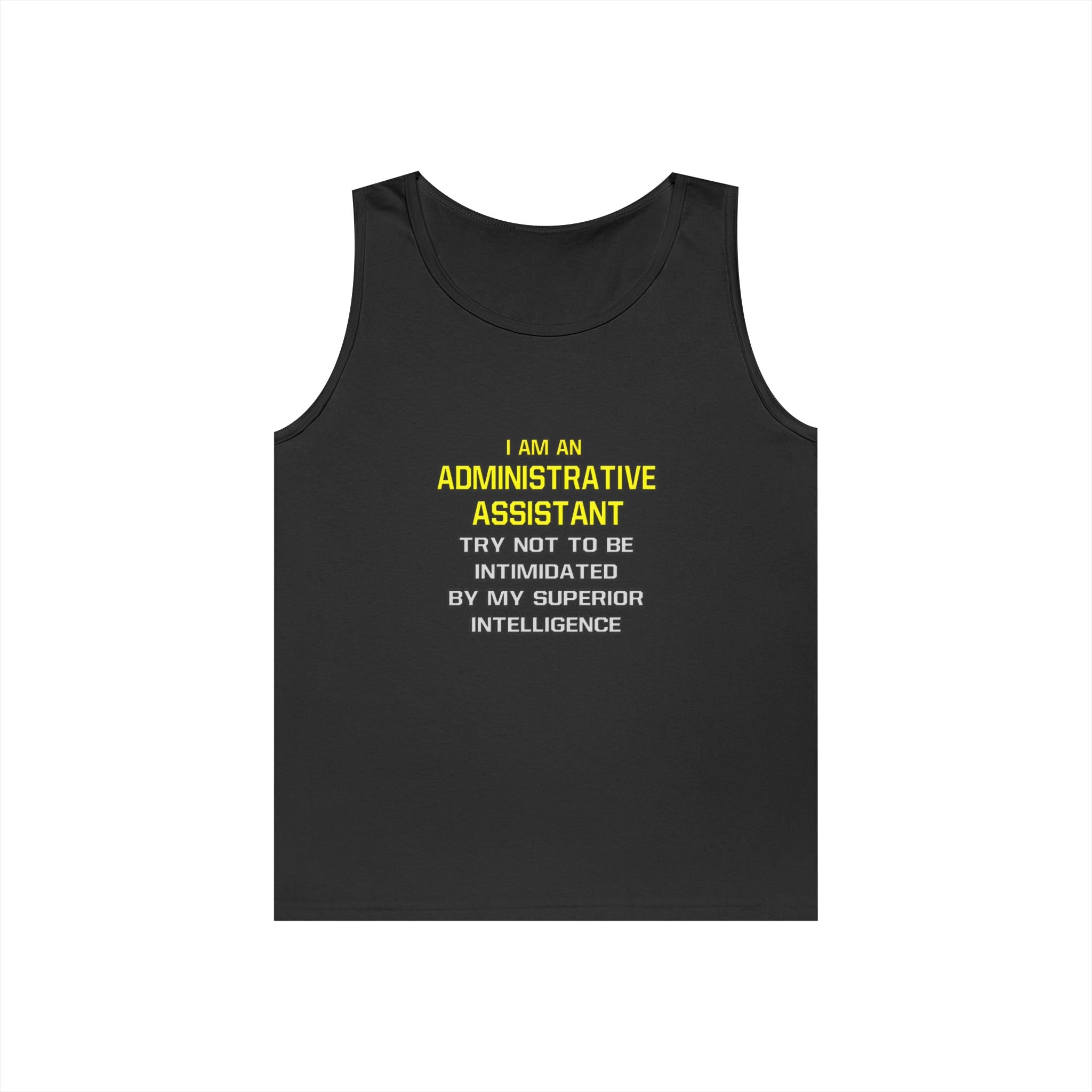 Administrative Assistant...Superior Intelligence - Unisex Heavy Cotton Tank Top