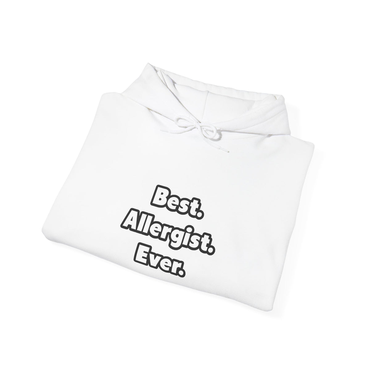 Best. Allergist. Ever - Unisex Heavy Blend™ Hooded Sweatshirt