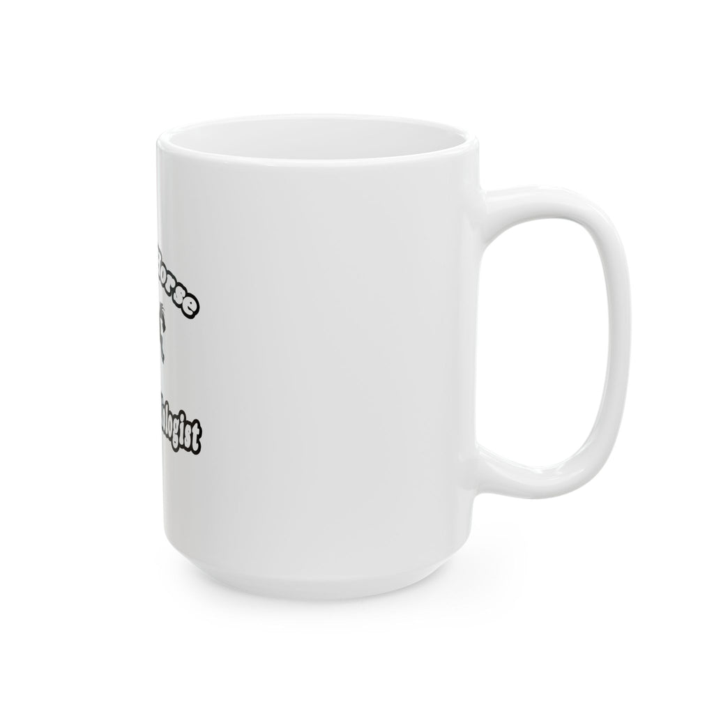 Save Horse, Ride Cardiologist - Ceramic Mug, (11oz, 15oz)