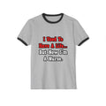 I Used to Have a Life...Nurse - Unisex Cotton Ringer T-Shirt