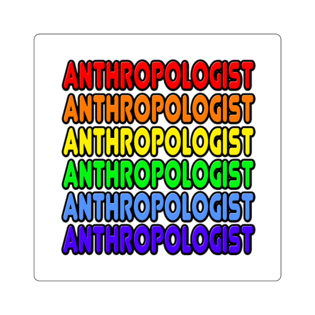 Rainbow Anthropologist - Square Stickers