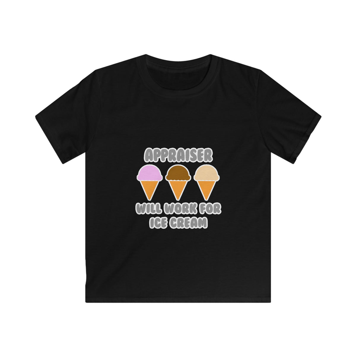 Appraiser ... Will Work For Ice Cream - Kids Softstyle Tee