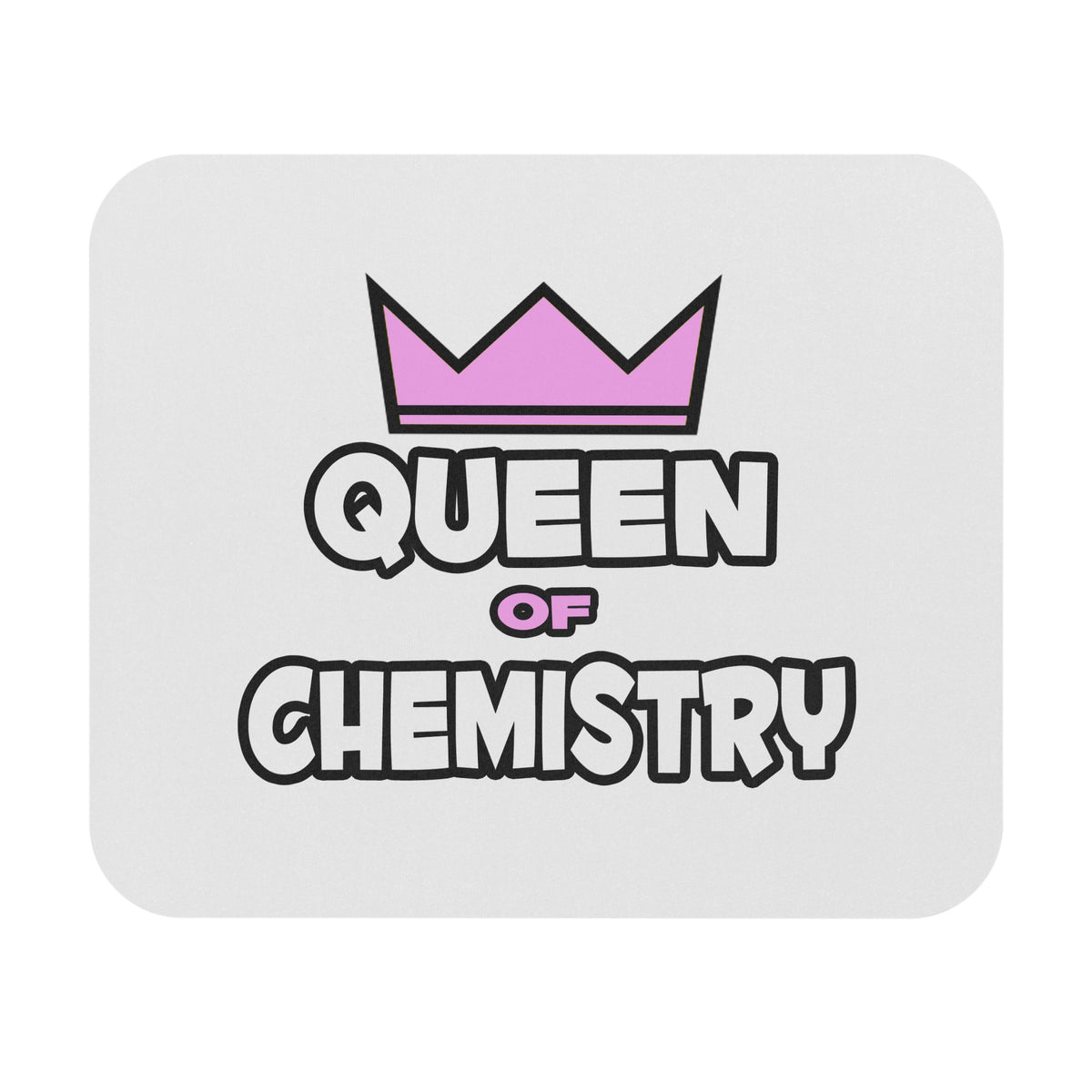 Queen of Chemistry - Mouse Pad (Rectangle)