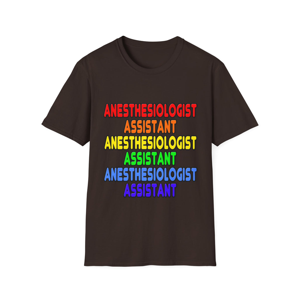 Rainbow Anesthesiologist Assistant - Unisex Softstyle T-Shirt