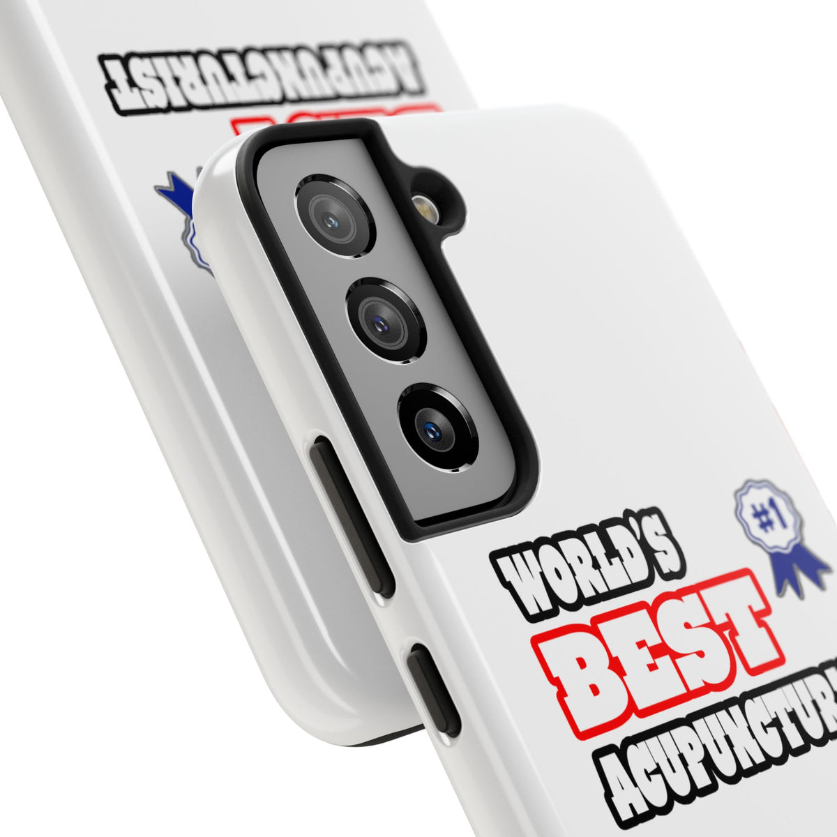 World's Best Acupuncturist - Tough Phone Cases