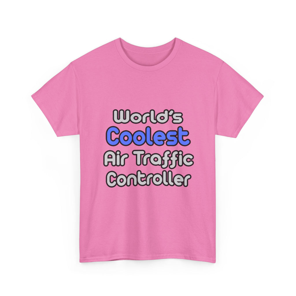 World's Coolest Air Traffic Controller - Unisex Heavy Cotton Tee