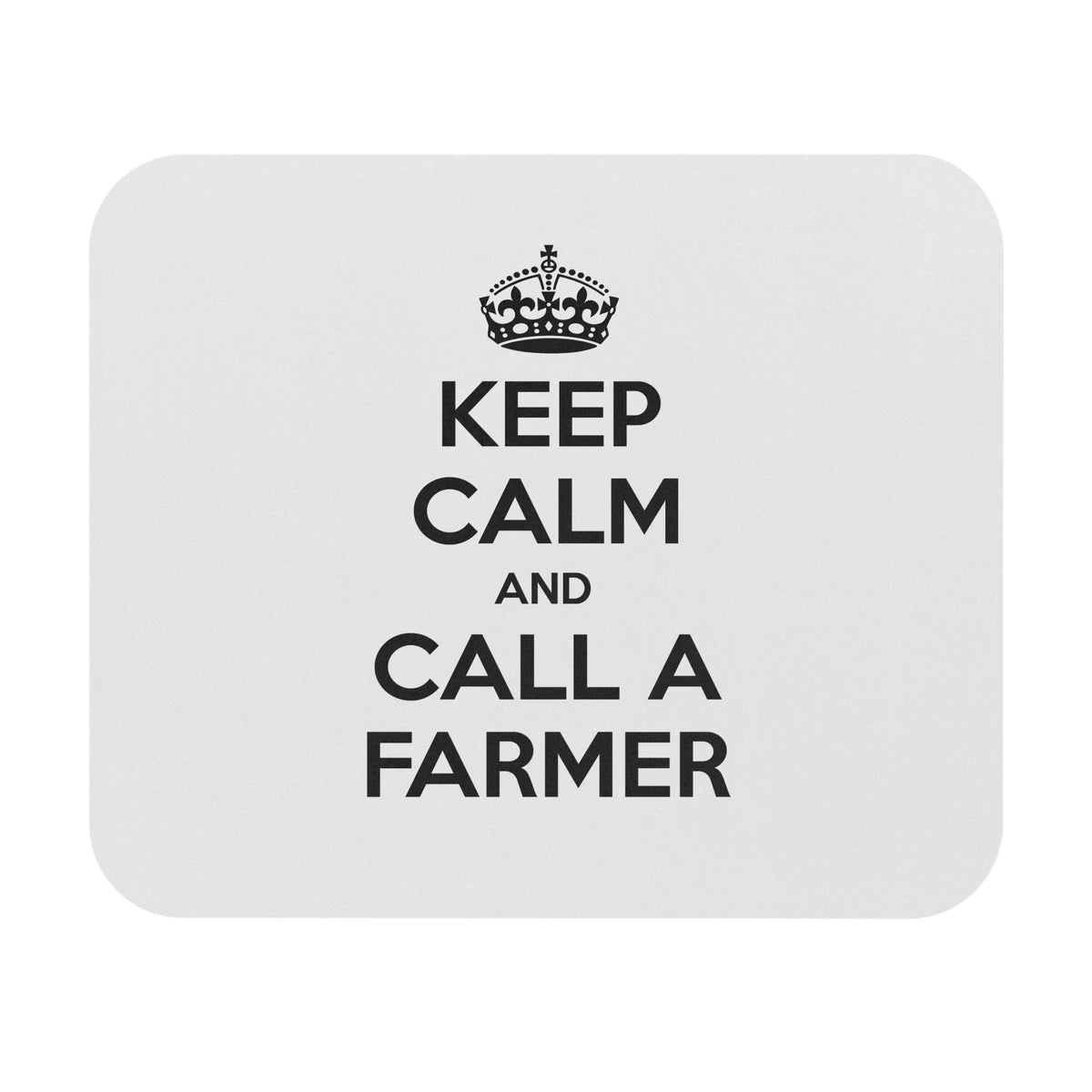Keep Calm and Call a Farmer - Mouse Pad (Rectangle)