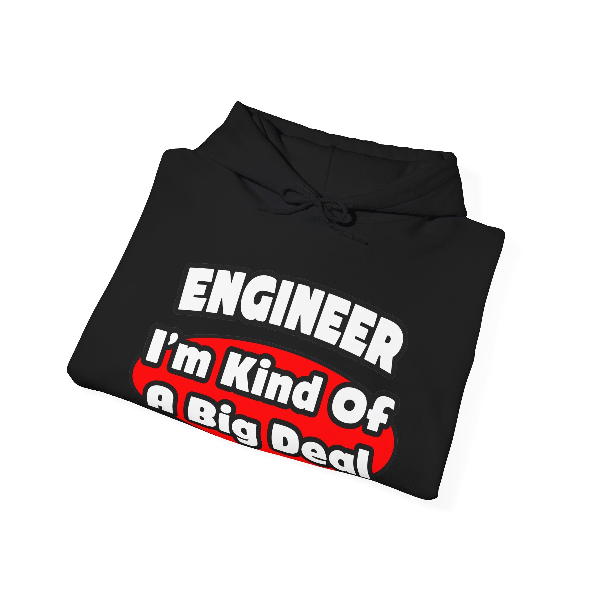 Engineer...Big Deal - Unisex Heavy Blend™ Hooded Sweatshirt