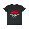 Aerospace Engineer...Work My Magic - Men's Lightweight Fashion Tee